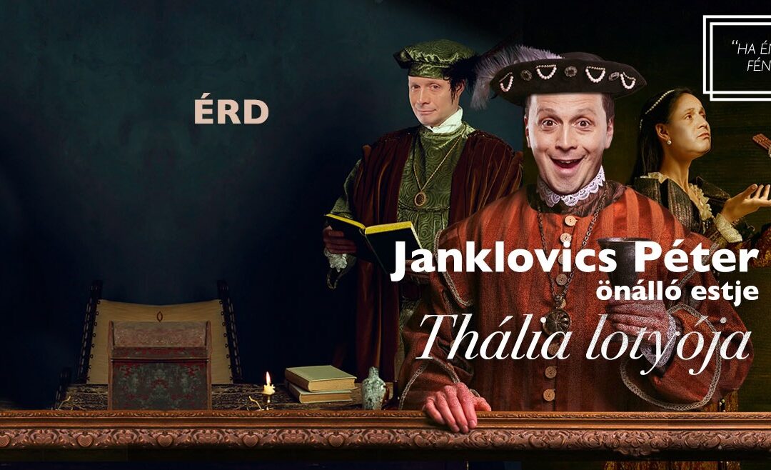 Janklovics Péter önálló estje