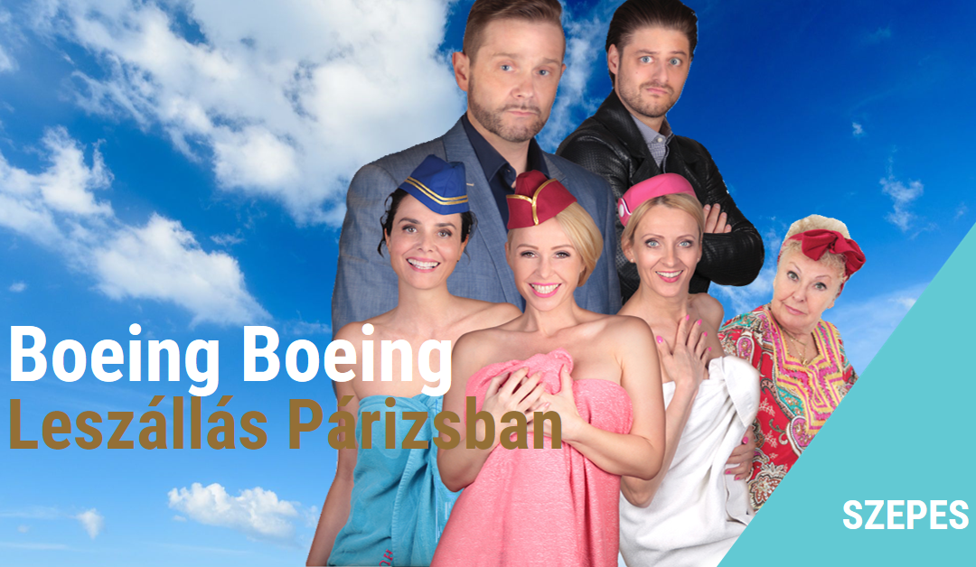 Boeing Boeing – Leszállás Párizsban
