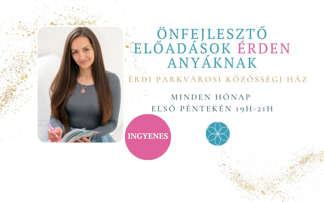Önfejlesztő előadássorozat anyáknak
