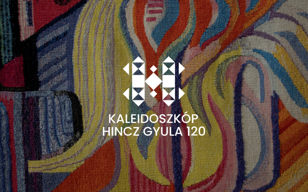 Kaleidoszkóp – Hincz Gyula 120