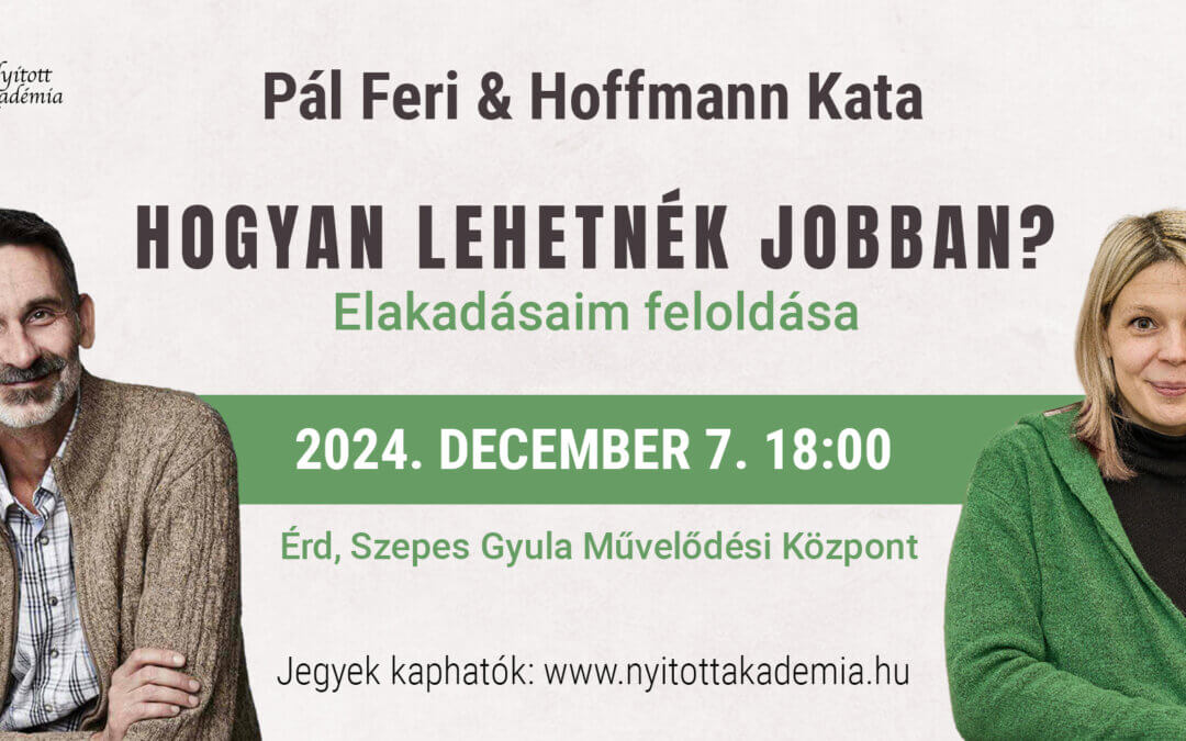 Hogyan lehetnék jobban? Elakadásaim feloldása