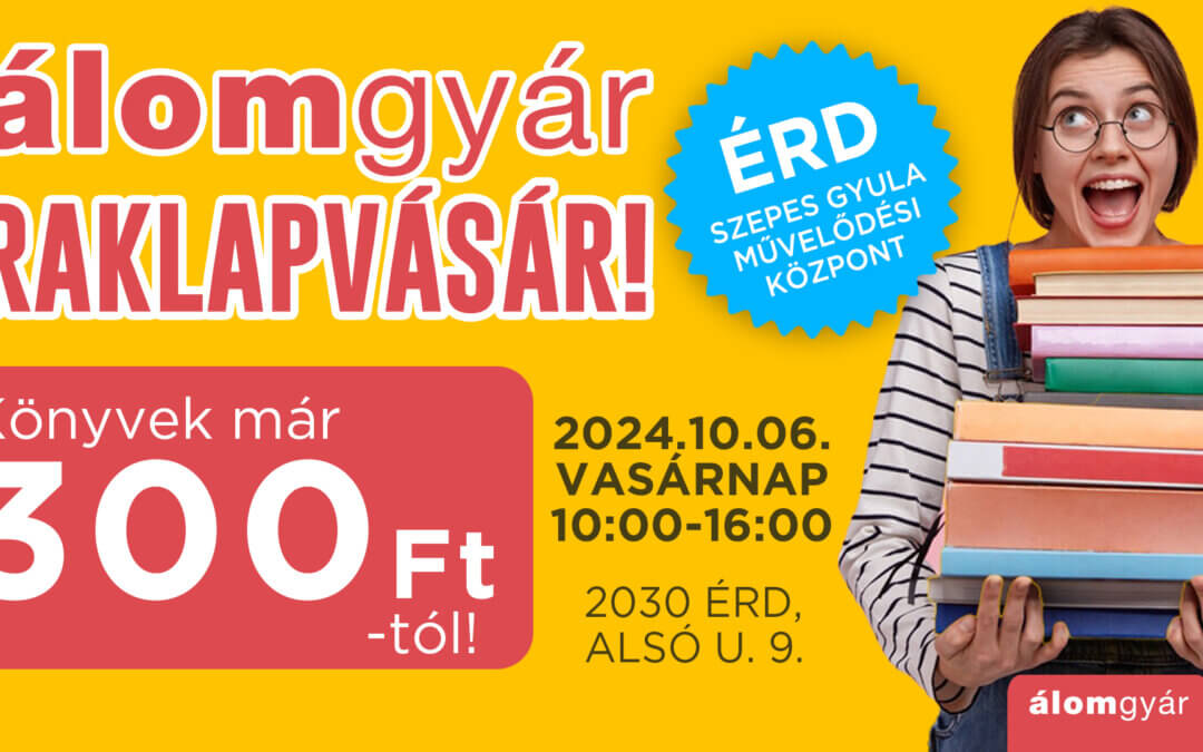 Álomgyár Kiadó könyves raklapvására Érden