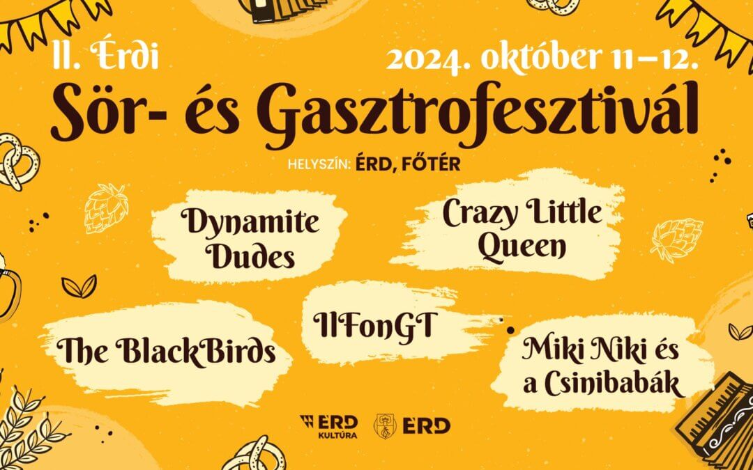 II. Érdi Sör- és Gasztrofesztivál
