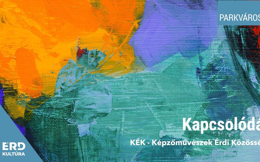 kék-kapcsolódás kiállításmegnyitó