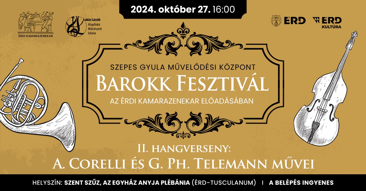 Az érdi Barokk Fesztivál második hangversenye: A. Corelli és G. Ph. Telemann művei.