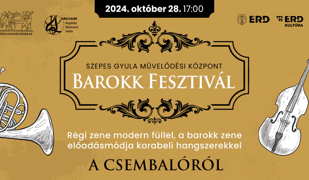 Barokk Fesztivál – Előadás a csembalóról