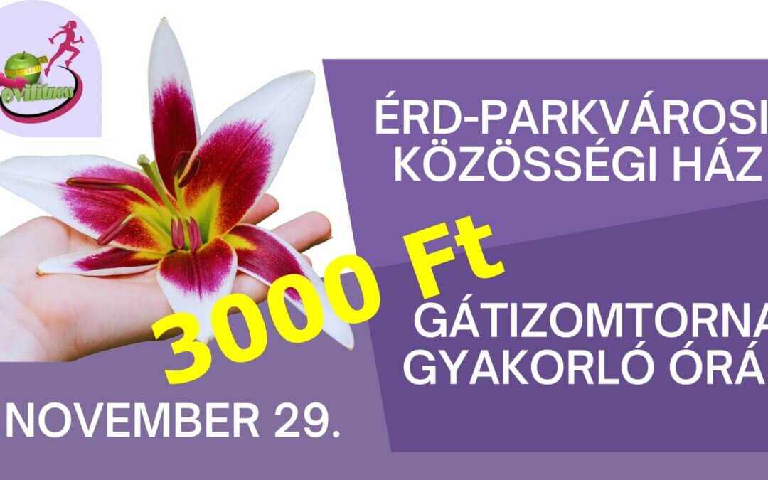 Gátizomtorna gyakorló órák ÉRDEN