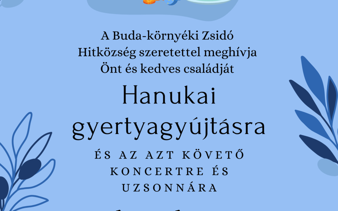 Hanukai gyertyagyújtás, koncert és uzsonna