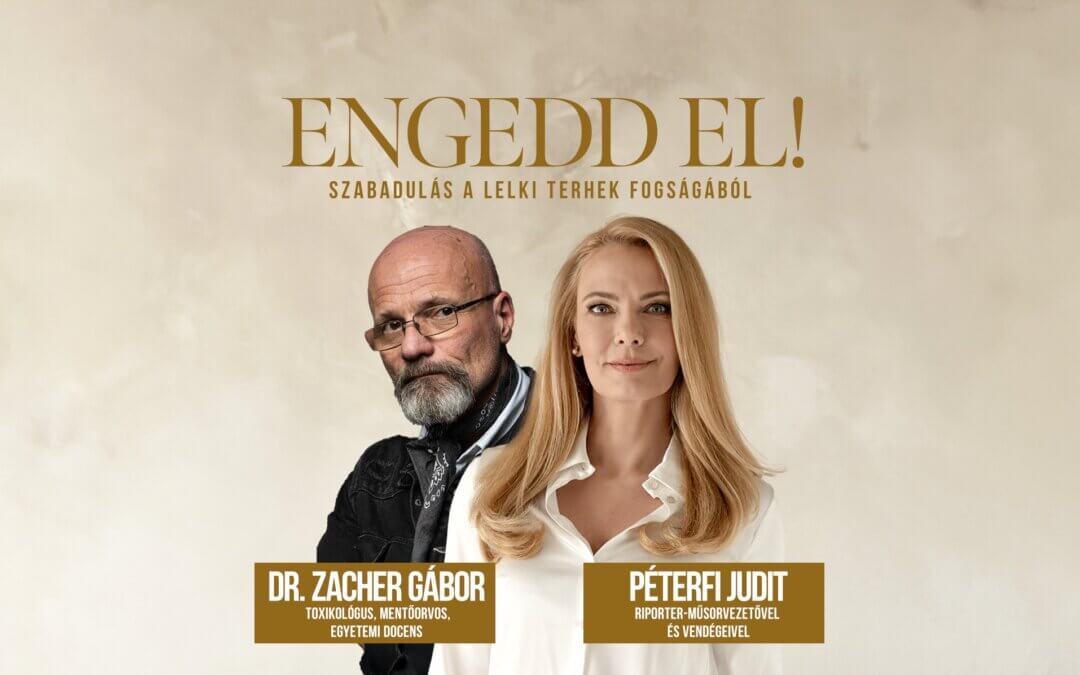 Szabadulás a lelki terhekfogságából-Péterfi Judit, Dr. Zacher Gábor, Udvari Judit