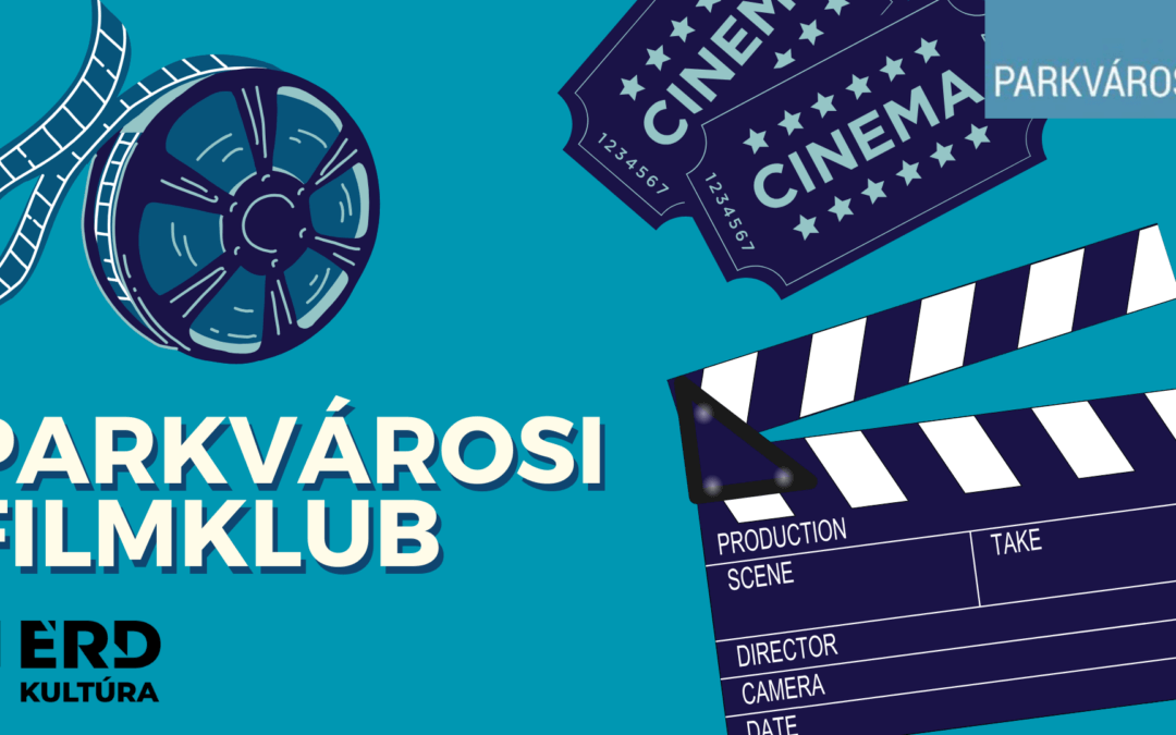 Parkvárosi filmklub - ELMARAD