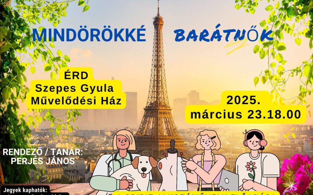Mindörökké barátnők – vígjáték / A Spirit Alkotóműhely előadása