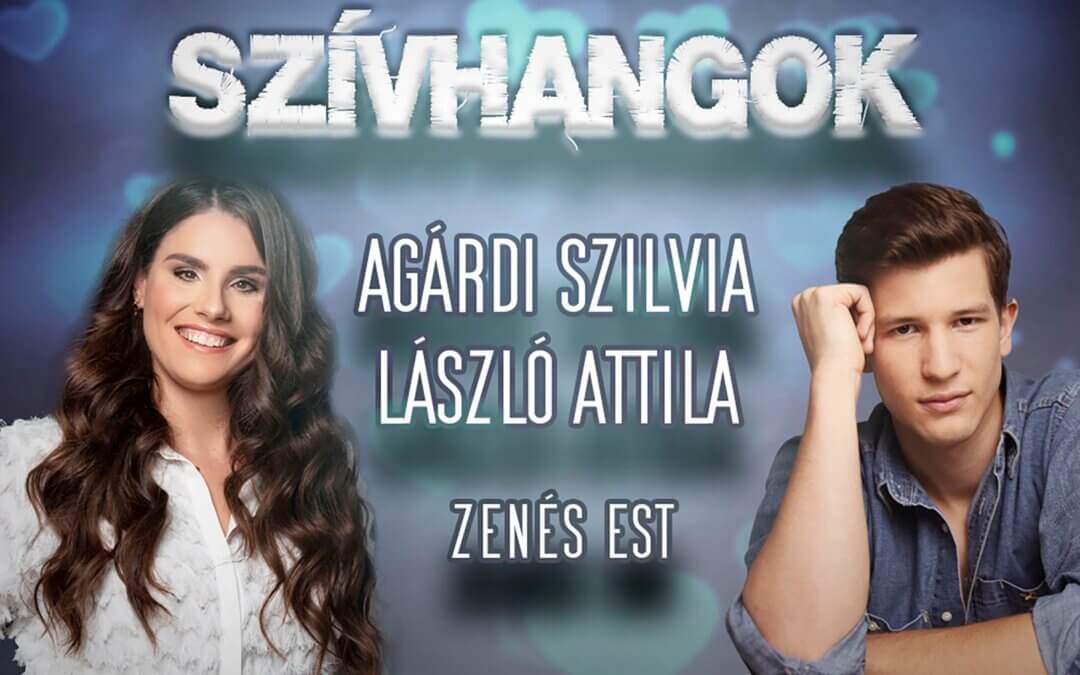 Szívhangok – Agárdi Szilvia-László Attila Duettkoncert