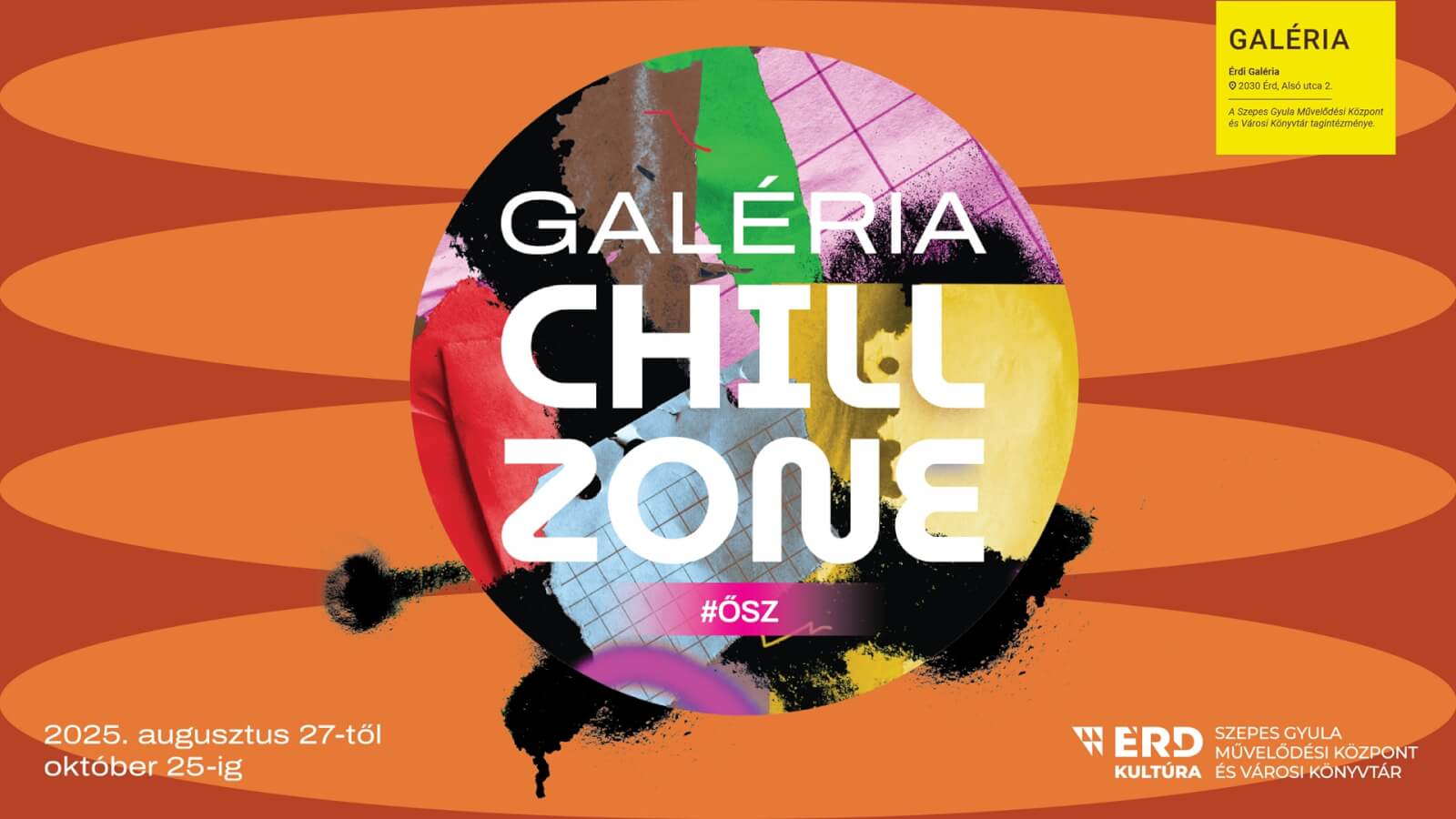 Galéria ChillZone Ősz. 2025. augusztus 27-től október 25-ig.
