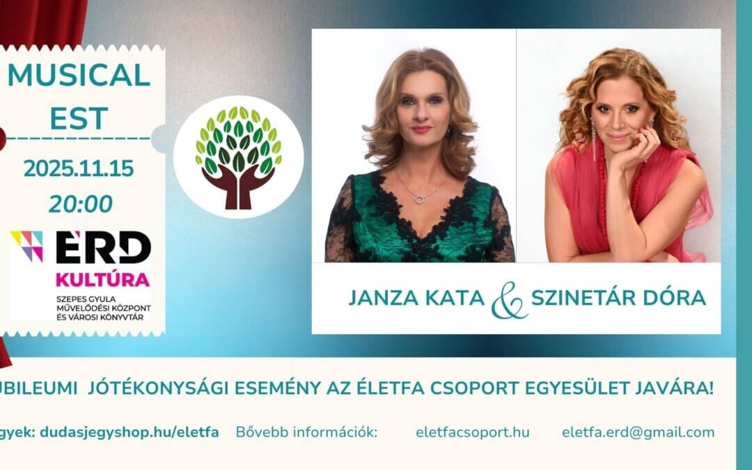 Musical est – Janza Katával és Szinetár Dórával