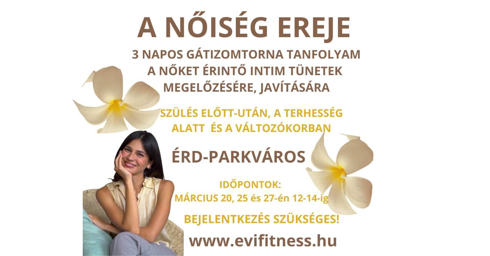 Gátizomtorna tanfolyam, megelőzésre, megoldásokra ÉRDEN.