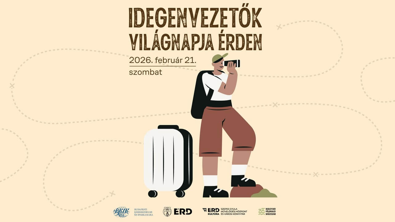 idegenvezetok vilagnapja erd 2026 Idegenvezetők Világnapja Érden 2026