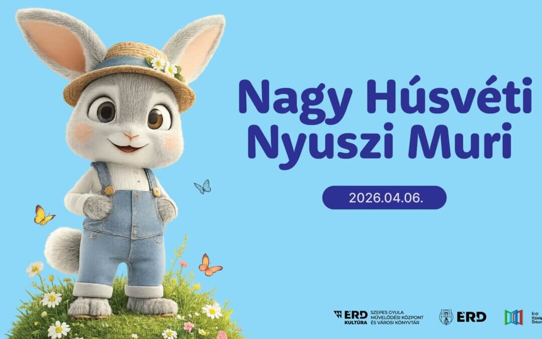 Nagy Húsvéti Nyuszi Muri 2026