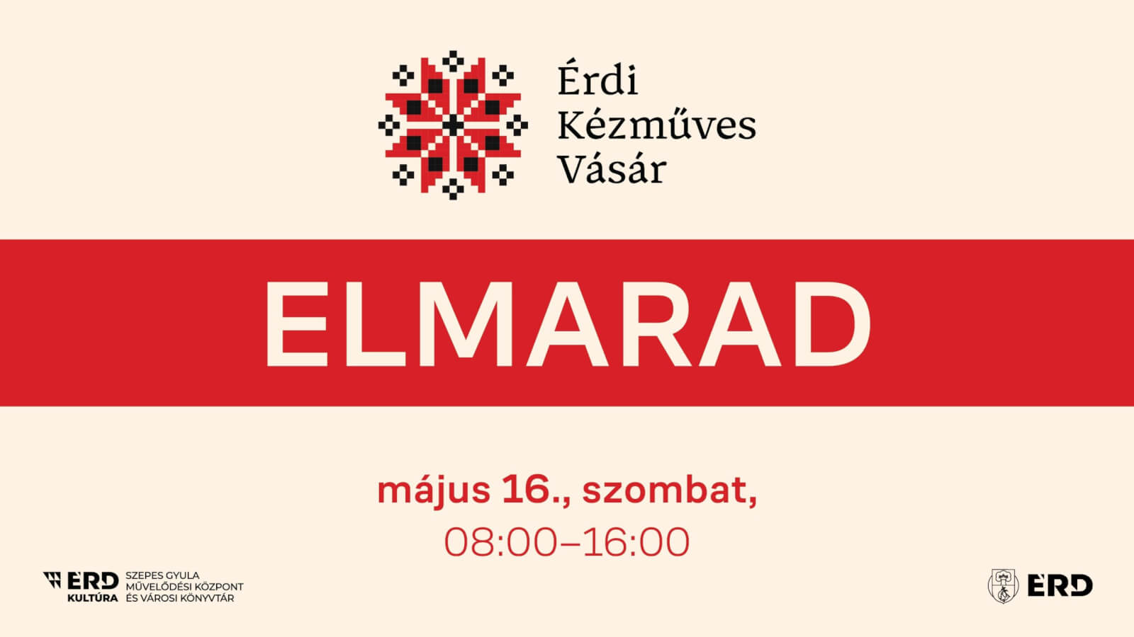 Érdi Kézműves Vásár május 16-i alkalma elmarad.