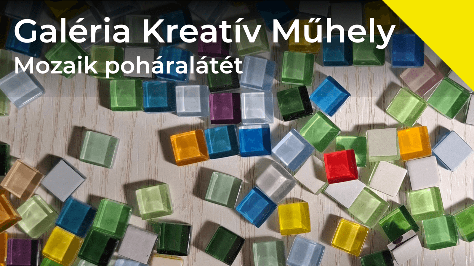 Galéria kreatív műhely - mozaik poháralátét készítés