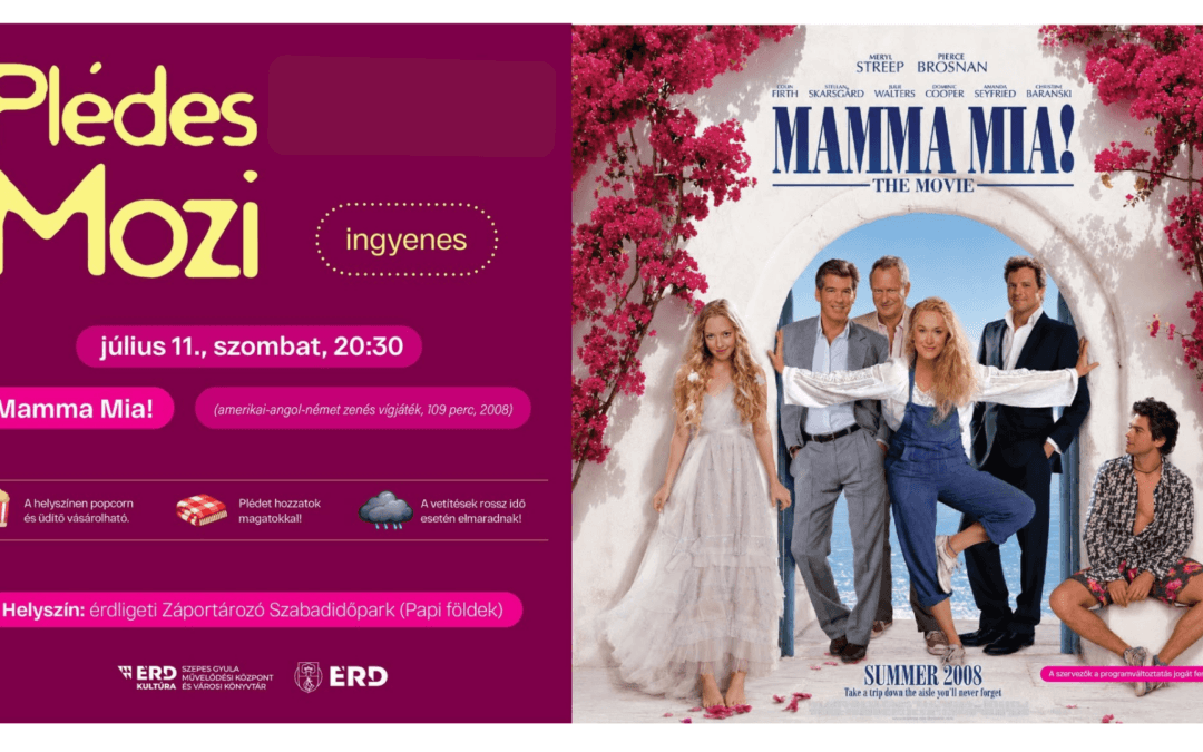 Plédes Mozi Érden – Mamma Mia!