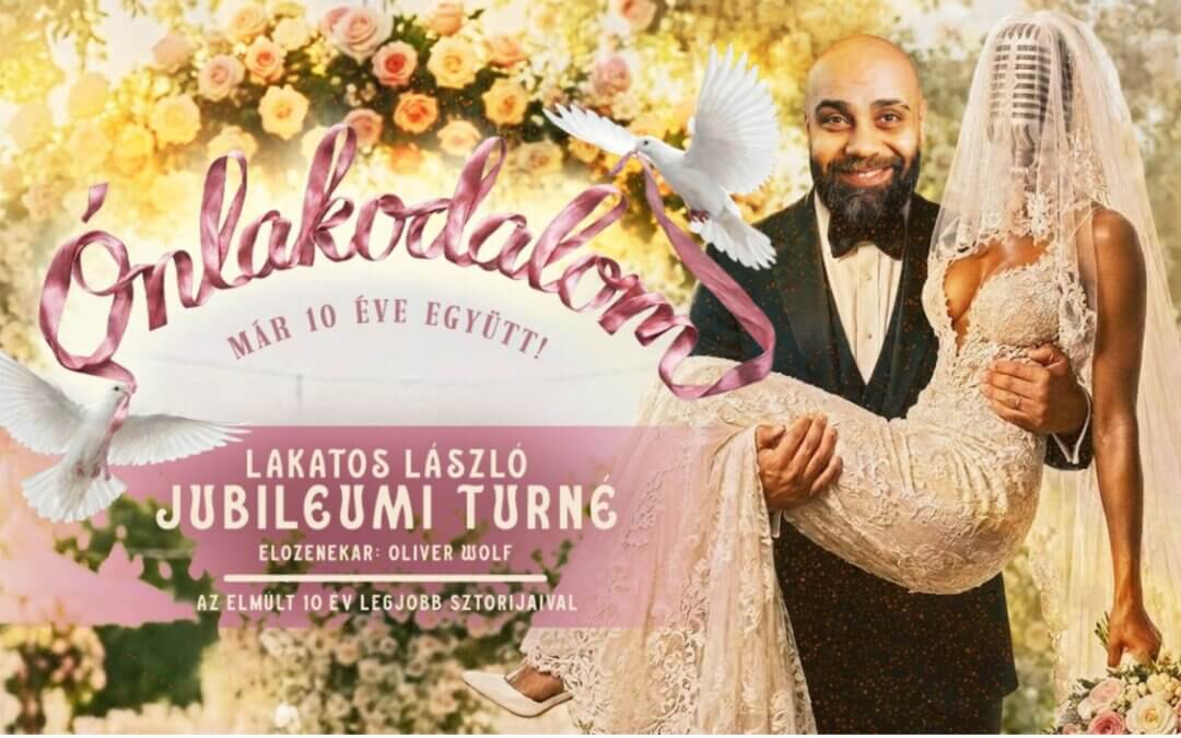 Ónlakodalom – Lakatos László önálló estje