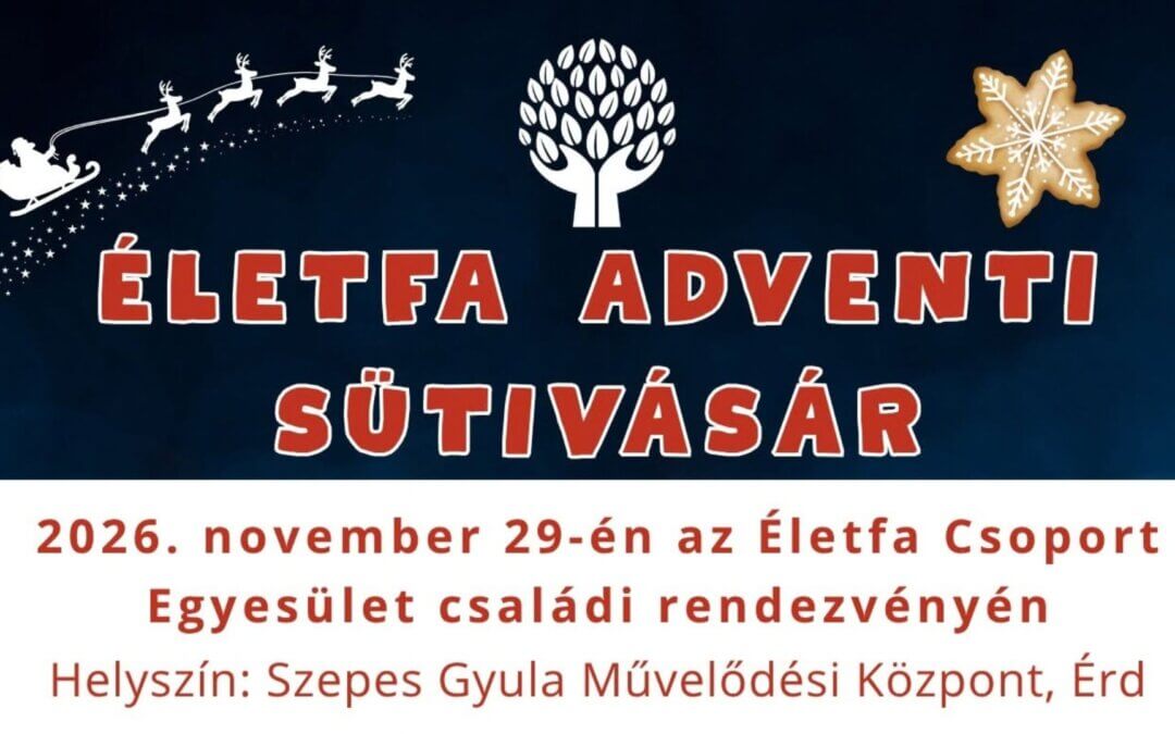 Életfa Adventi Sütivásár