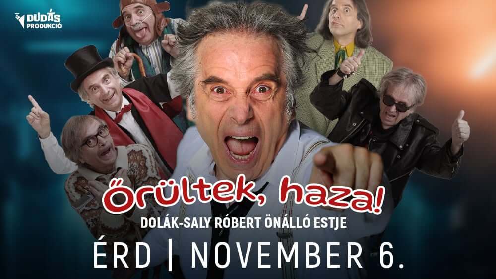 orultek, haza! Őrültek, haza!