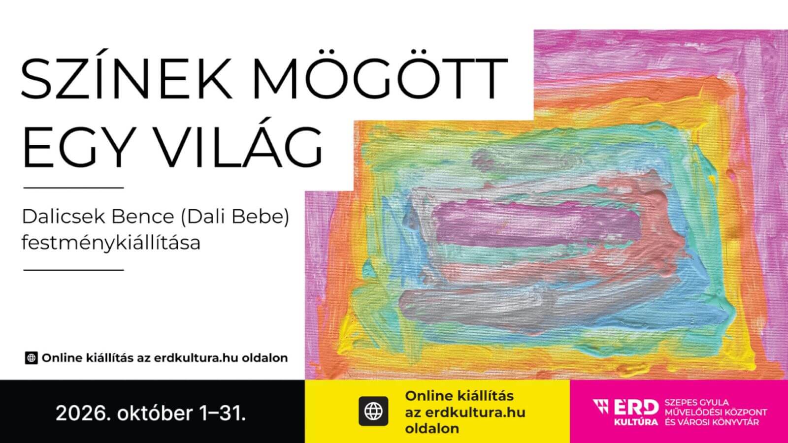 szinek mogott egy vilag Dalicsek Bence online festménykiállítása